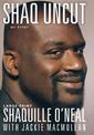 Shaq Uncut: My Story