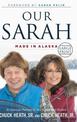 Our Sarah: Made in Alaska