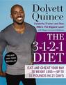 The 3-1-2-1 Diet: Eat and Cheat Your Way to Weight Loss - Up to 10 pounds in 21 Days