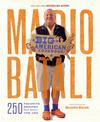 Mario Batali - Big American Cookbook: 250 Favorite Recipes from Across the USA