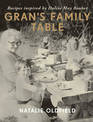 Grans Family Table (NZ Author/Topic) (Large Print)