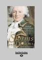 Storms and Dreams: Louis de Bougainville: Soldier, Navigator, Statesman (NZ Author/Topic) (Large Print)