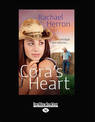 Coras Heart (NZ Author/Topic) (Large Print)