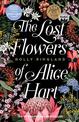 The Lost Flowers of Alice Hart: the international bestselling novel soon to be an Amazon Prime TV series