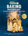 Baking Masterclass: the Ultimate Collection of Cakes, Biscuits & Slices