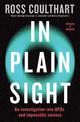 In Plain Sight: An investigation into UFOs and impossible science