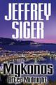 Mykonos After Midnight: A Chief Inspector Kaldis Mystery