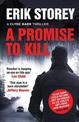 A Promise to Kill: A Clyde Barr Thriller