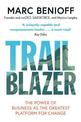 Trailblazer: The Power of Business as the Greatest Platform for Change