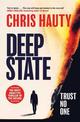 Deep State: The most addictive thriller of the decade