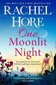 One Moonlit Night: The unmissable new novel from the million-copy Sunday Times bestselling author of A Beautiful Spy