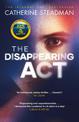 The Disappearing Act: The gripping new psychological thriller from the bestselling author of Something in the Water