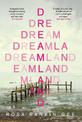 Dreamland: An Evening Standard 'Best New Book' of 2021