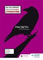 AQA GCSE English Literature Set Text Teacher Pack: Macbeth