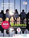 AQA A Level Business 1 Third Edition (Wolinski & Coates)