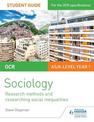 OCR A Level Sociology Student Guide 2: Researching and understanding social inequalities