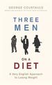 Three Men on a Diet: A Very English Approach to Losing Weight