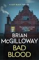 Bad Blood: A compelling, page-turning and current Irish crime thriller