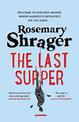 The Last Supper: The irresistible debut novel where cosy crime and cookery collide!