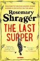 The Last Supper: The irresistible debut novel where cosy crime and cookery collide!