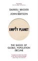 Empty Planet: The Shock of Global Population Decline