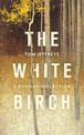 The White Birch: A Russian Reflection