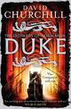 Duke (Leopards of Normandy 2): An action-packed historical epic of battle, death and dynasty