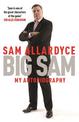 Big Sam: My Autobiography