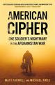 American Cipher: One Soldier's Nightmare in the Afghanistan War