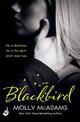Blackbird: A story of true love against the odds