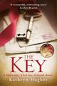 The Key: The most gripping, heartbreaking novel of World War Two historical fiction from the global bestselling author of The Me