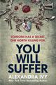 You Will Suffer: A gripping, chilling, unputdownable thriller