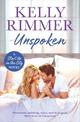 Unspoken: A sexy, emotional second-chance romance