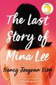 The Last Story of Mina Lee: the Reese Witherspoon Book Club pick