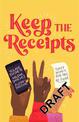 Keep the Receipts: THE SUNDAY TIMES BESTSELLER