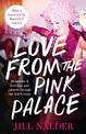 Love from the Pink Palace: Memories of Love, Loss and Cabaret through the AIDS Crisis