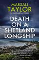 Death on a Longship: The Shetland Sailing Mysteries