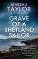 The Body in the Bracken: The Shetland Sailing Mysteries