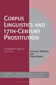 Corpus Linguistics and 17th-Century Prostitution: Computational Linguistics and History