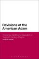 Revisions of the American Adam: Innocence, Identity and Masculinity in Twentieth Century America