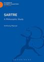 Sartre: A Philosophic Study