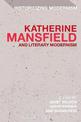 Katherine Mansfield and Literary Modernism