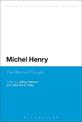 Michel Henry: The Affects of Thought