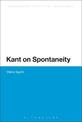 Kant on Spontaneity