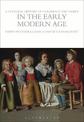 A Cultural History of Childhood and Family in the Early Modern Age