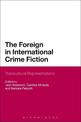 The Foreign in International Crime Fiction: Transcultural Representations