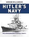 Hitler's Navy: The Kriegsmarine in World War II