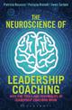 The Neuroscience of Leadership Coaching: Why the Tools and Techniques of Leadership Coaching Work