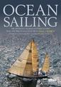 Ocean Sailing: The Offshore Cruising Experience with Real-life Practical Advice