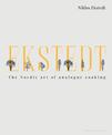 Ekstedt: The Nordic Art of Analogue Cooking